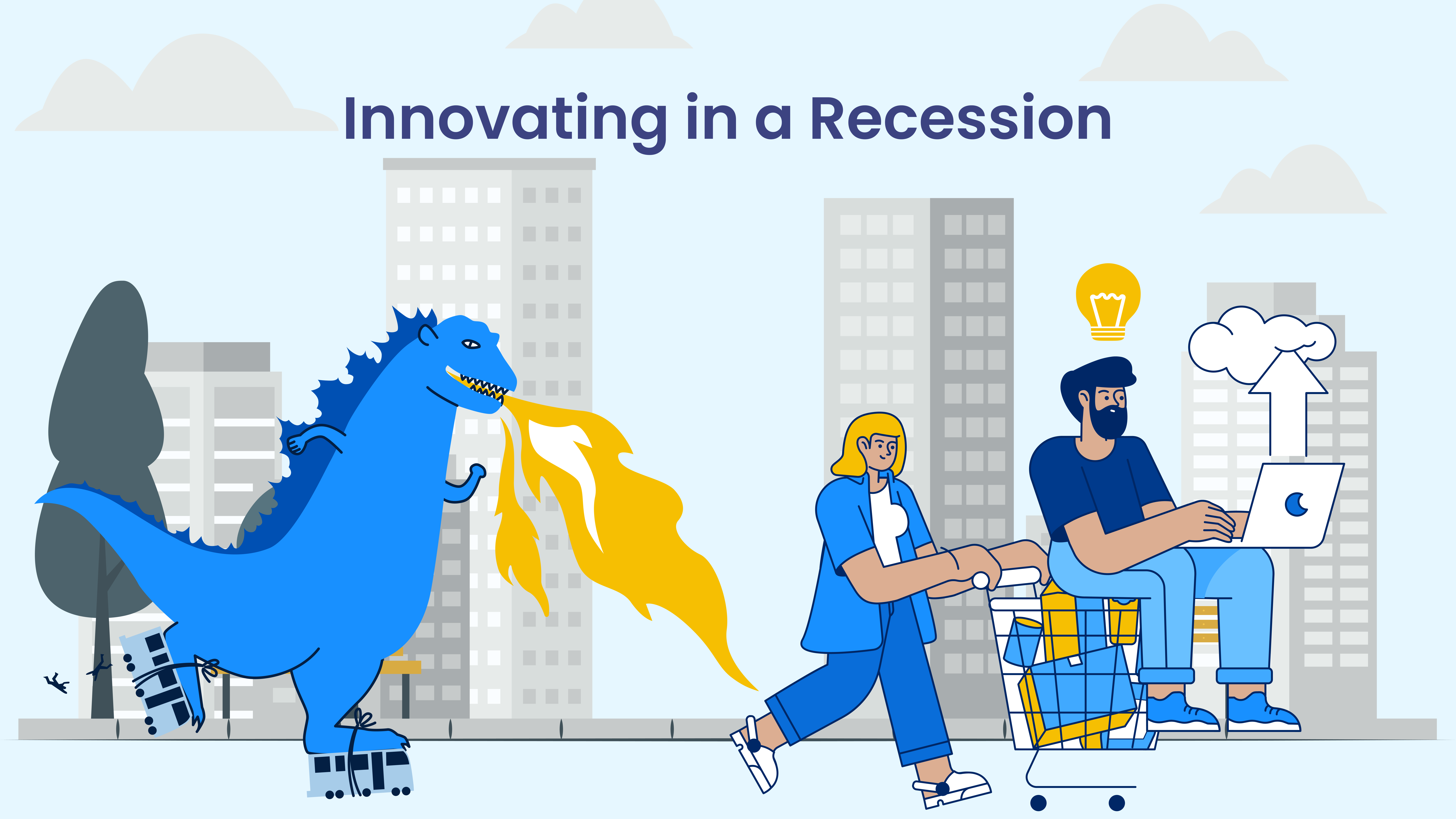 Innovation Through a Recession: No Time to Slow Down