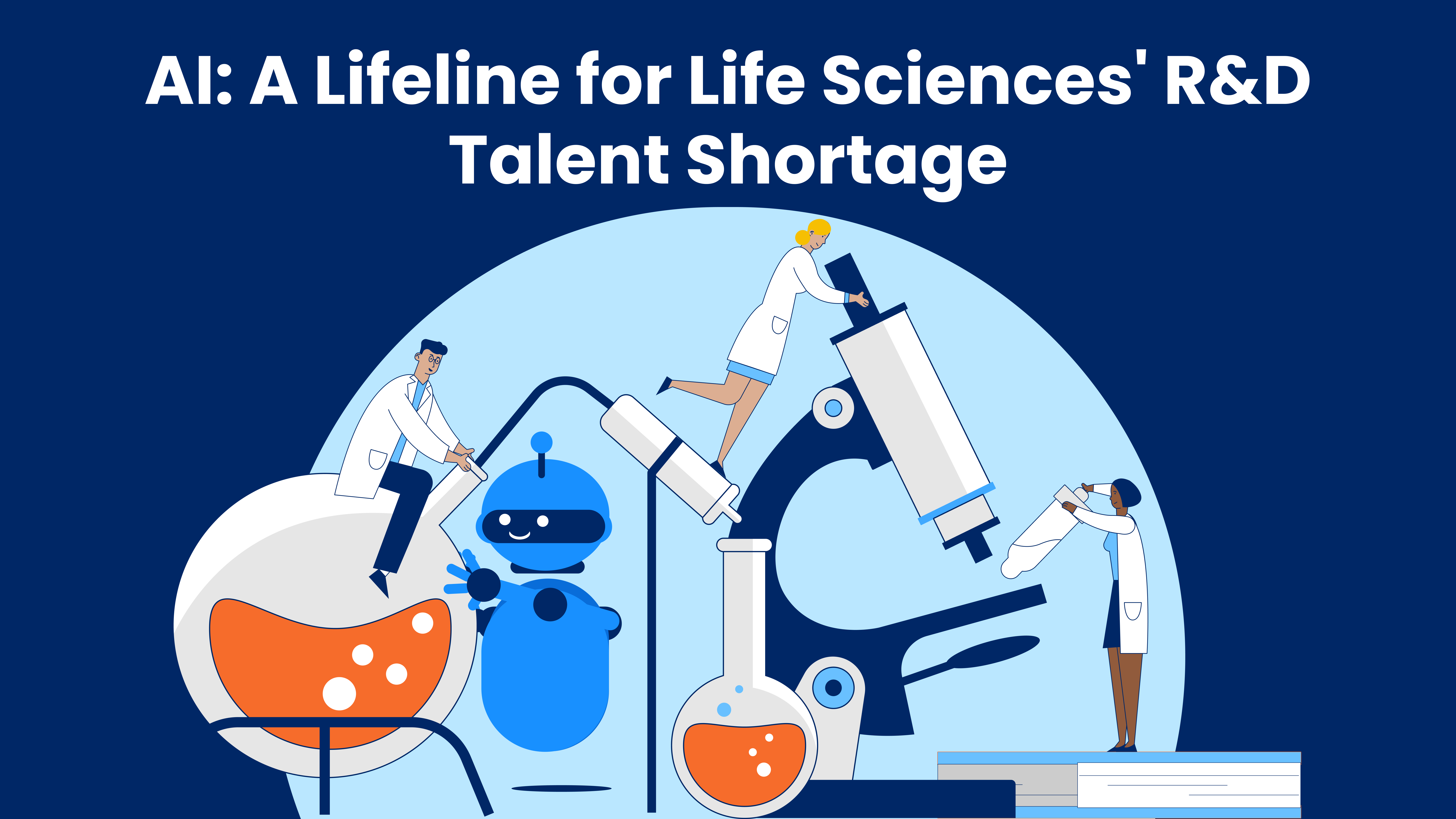 Leveraging AI to Beat the R&D Talent Shortage: a Lifeline for the Life Sciences Industry