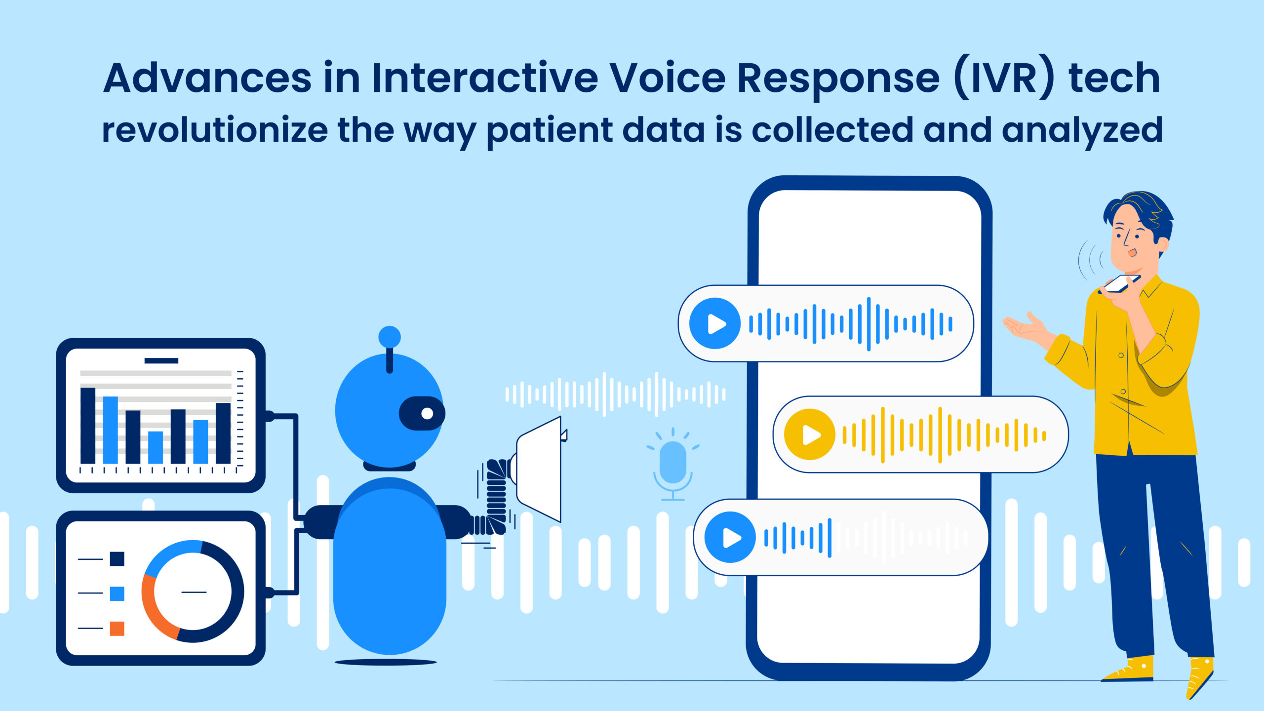Advances in Interactive Voice Response (IVR) tech promise to revolutionize the way patient data is collected and analyzed