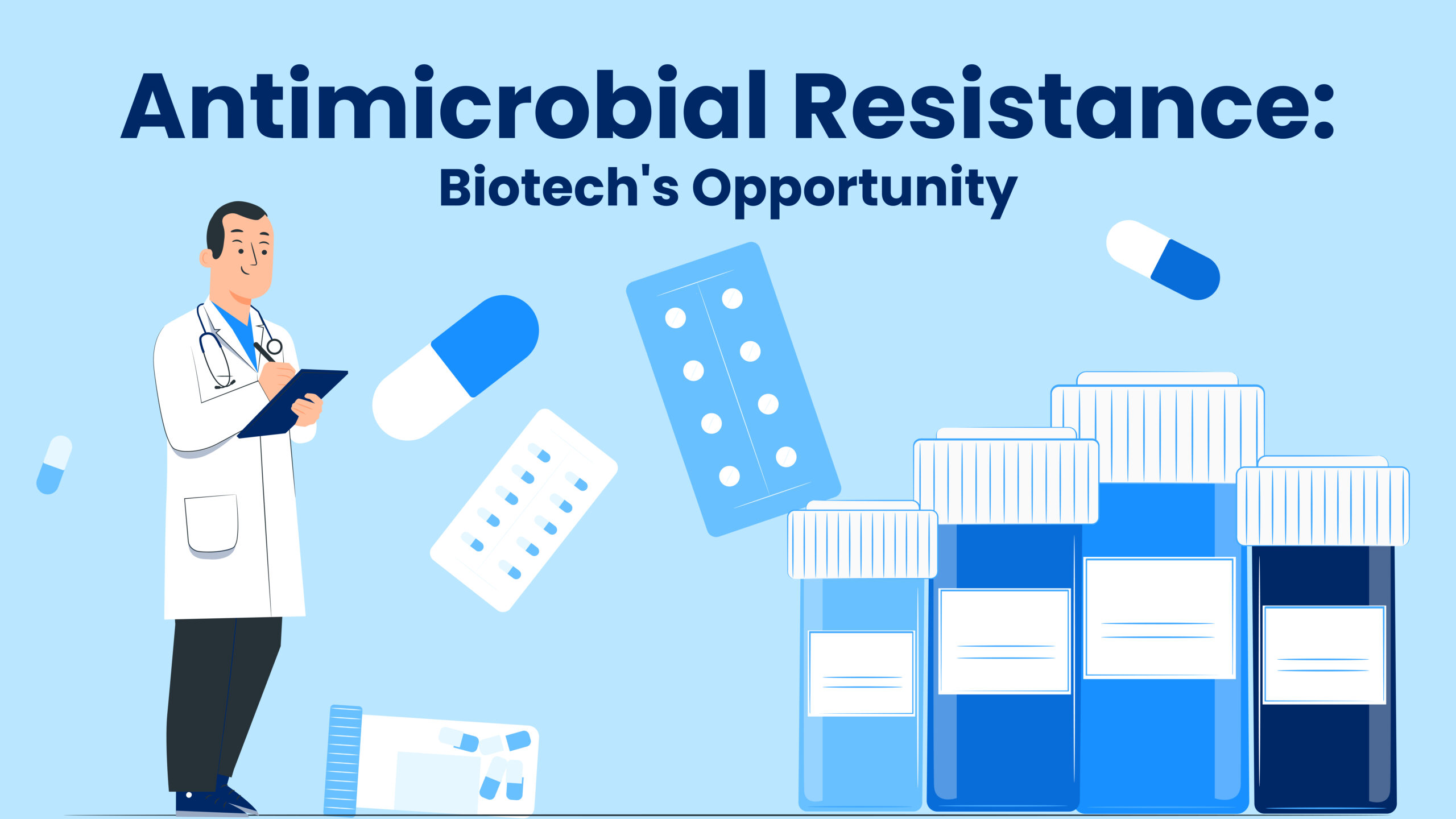 Why antimicrobial resistance is an opportunity for biotech